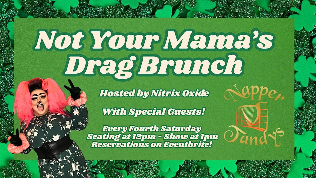 Upcoming Event: Not Your Mama's Drag Brunch